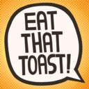 blog logo of Eat That Toast!