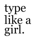 blog logo of type like a girl