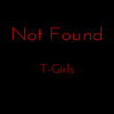 blog logo of Not Found..? - T-Girls