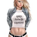 blog logo of SPICY HOTWIFE CAPTIONS