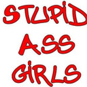 blog logo of @stupidassgirls