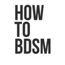 blog logo of How to be a BDSM Geek