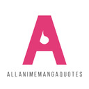 blog logo of The source of Anime quotes & Manga quotes