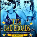 blog logo of TJ's BAD BROADS