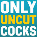 blog logo of Only Uncut Cocks