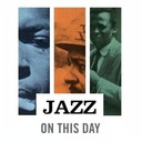 blog logo of Jazz On This Day