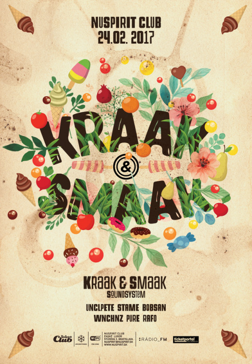 Kraak and Smaak soundsystem poster, one of best for nsupirit this...
