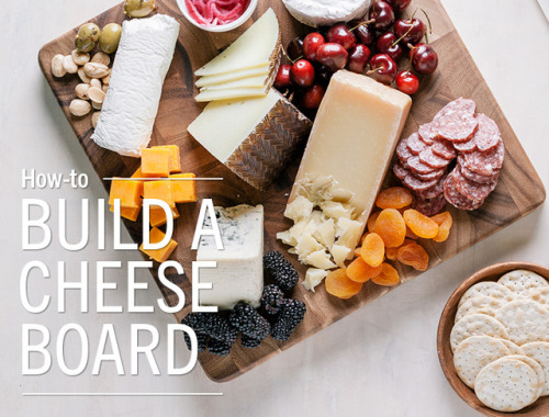 lundsandbyerlys:How to Build a Cheese BoardThe key to building...