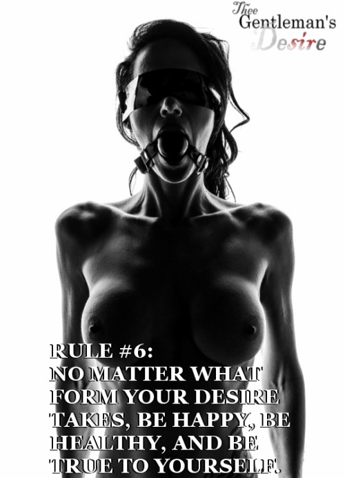 swinglifewife:theegentlemansdesire:Rules for a happy,...