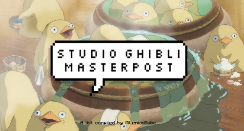 milleniumbabe:A list of every Studio Ghibli film to date, in...