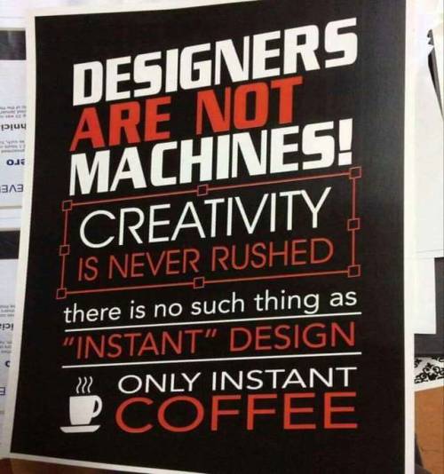 Designers Are Not a Machine.