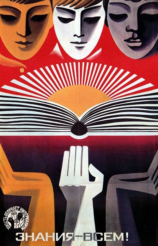 “Knowledge to everyone”, Soviet poster designed by Vilen Karakashev and Liliya Levshunova (1972)