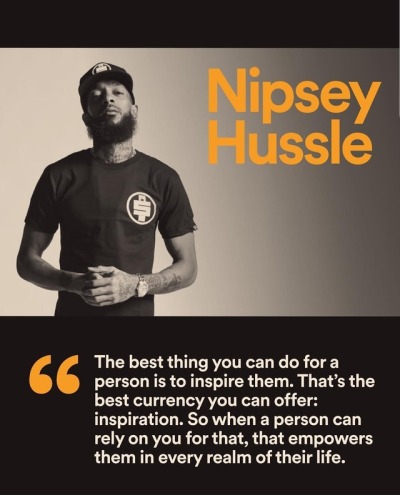 Nipsey Hussle Quote | Tumblr