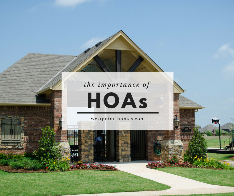 Westpoint Homes Blog - The Importance Of HOAs