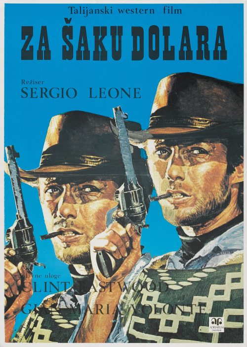 igoyugo:Yugoslav poster for A Fistful of Dollars (1964) U srce!