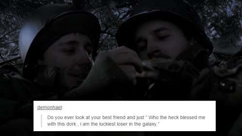 saudadesdevoce:Band of brothers + text posts  /part. 1/