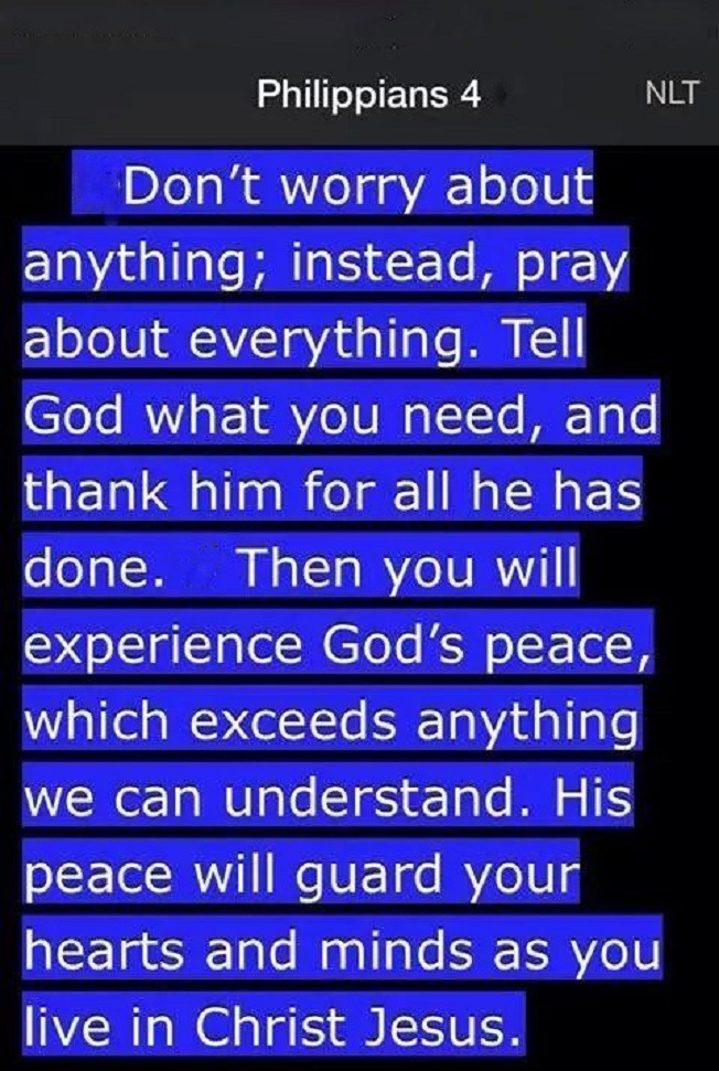 The Living Philippians 46 7 Nlt Dont Worry About