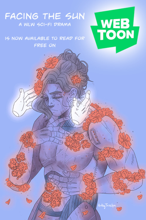 artbytesslyn:I’m releasing my sapphic webcomic “Facing the Sun”...