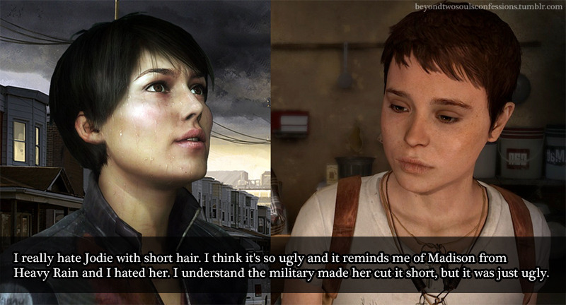 Beyond Two Souls Confessions I Really Hate Jodie With Short Hair