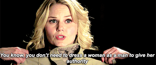 Image result for emma swan you dont need to dress a woman like a man to have power