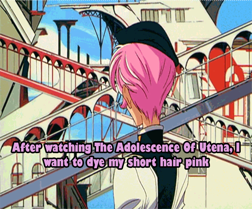 Mgc After Watching The Adolescence Of Utena I Want To