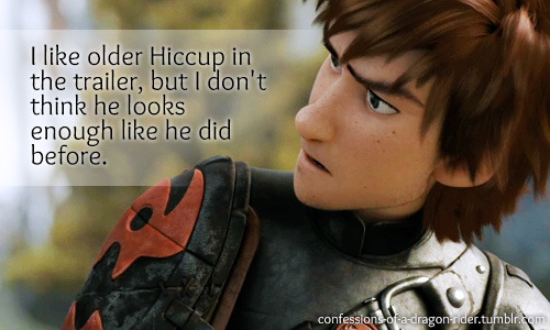 I like older Hiccup in the trailer, but I don’t think he...