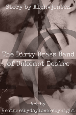 Title: The Dirty Brass Band of Unkempt DesireAuthor: AlphvjensenArtist: BrothersbydayloversbynightRating: ExplicitWarnings: A/B/O, Alpha!Sam, Omega!Dean, Fuck or DieSummary: When Dean turned eighteen, he presented neither as an Alpha nor an...