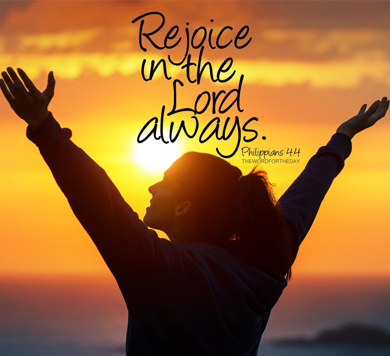 the-word-for-the-day-rejoice-in-the-lord-always-philippians-4-4-you