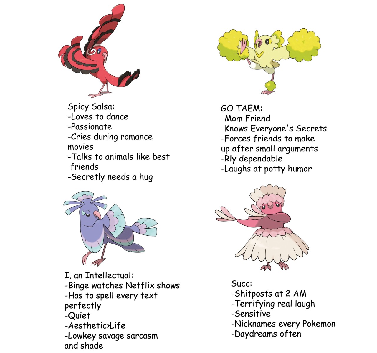 Malink To The Past — Tag Yourself Meme: Oricorio Version I’m Spicy...