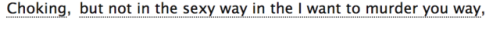 ao3tagoftheday:[Image Description: Tags reading “Choking, but...