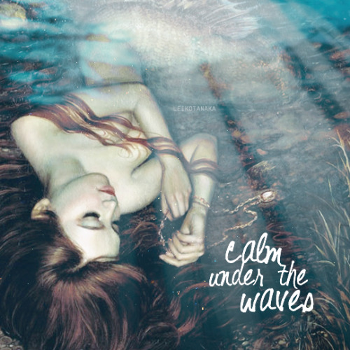 leikotanaka:calm under the waves;;↳a mix for mermaid...