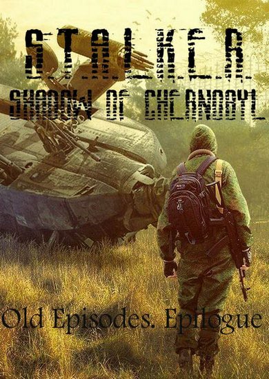 S.T.A.L.K.E.R.: Shadow of Chernobyl – EPILOGUE + Full Torrent File