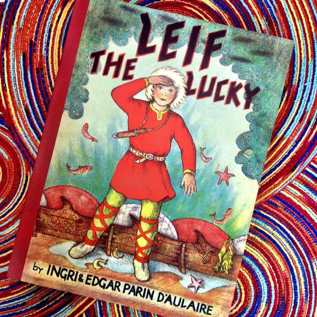 Leif the Lucky by Ingri d
