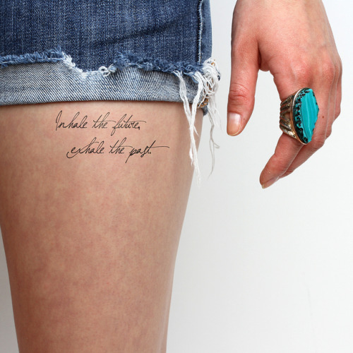“Inhale the future, exhale the past” temporary tattoo on the... english tattoo quotes;inhale the future exhale the past;temporary;quotes