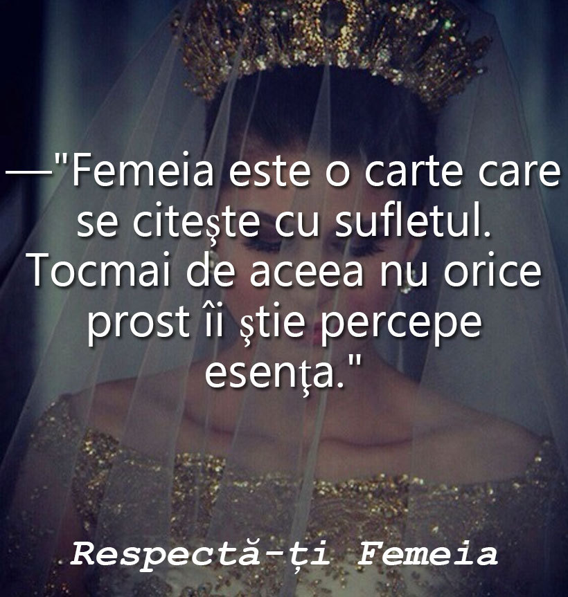 Respecta te ca femeie