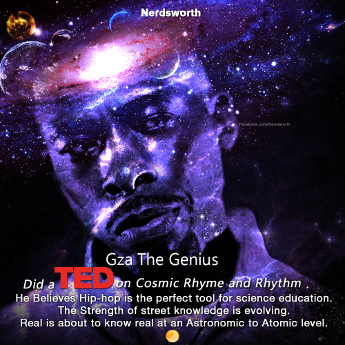 Founding member of The Wu-Tang Clan, GZA, did a TEDtalk called...