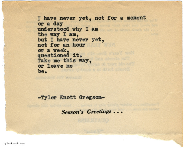 Tyler Knott Gregson — Typewriter Series #1387 by Tyler Knott Gregson...