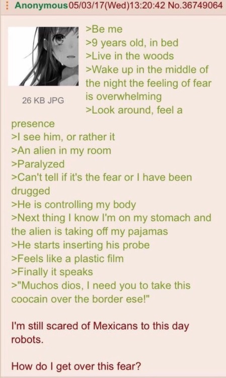 Green Text Story no. 215: “Terrified of Aliens”