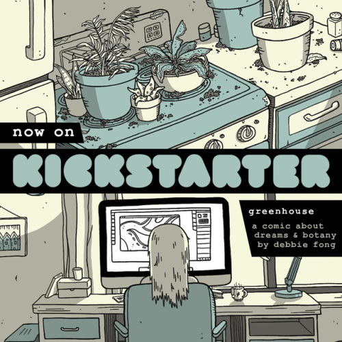 debbiefong:My comic Greenhouse is live on Kickstarter! “In...