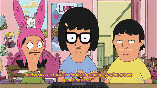 28 Problems Busy People In Relationships Know Too Well Bobs Burgers Memes Bobs Burgers Tina Belcher