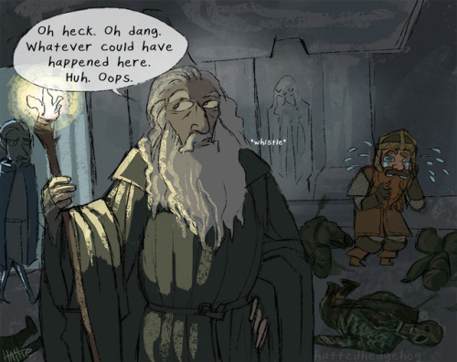 hattedhedgehog:Hey Gandalf you know a heads-up might have been...