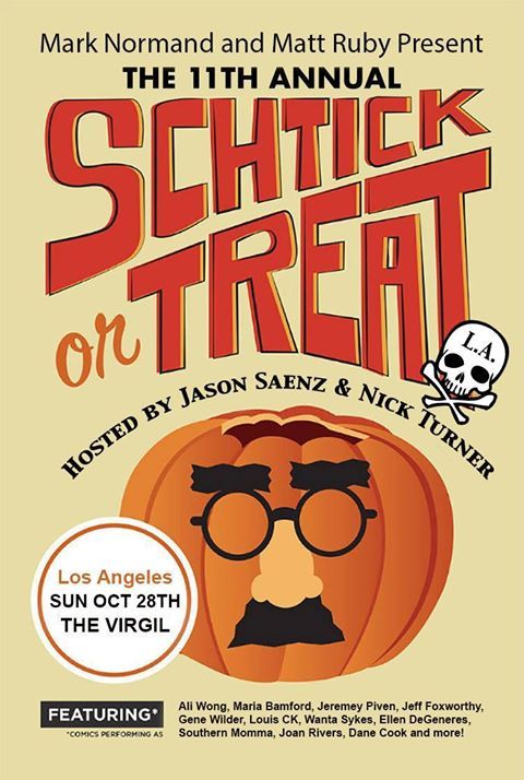 Its That Time Of Year Again Where Comedians Dress Up As Well Known Comedians For The Wonderful Annual Event Known As Schtick Or Treat Oh Yeah Its Also Its That Time Of Year Again Where Comedians Dress Up As Well Known Comedians For The Wonderful Annual Event Known As Schtick Or Treat Oh Yeah Its Also