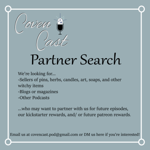 covencastpod:Hey everyone! CovenCast is looking for partners...