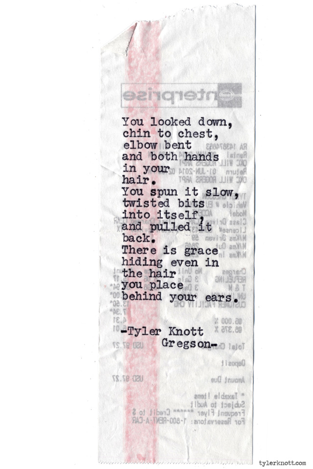 Tyler Knott Gregson — Typewriter Series #879 by Tyler Knott Gregson ...