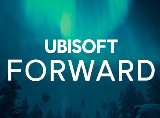 UBISOFT FORWARD – TODO LO QUE NECESITAS SABER