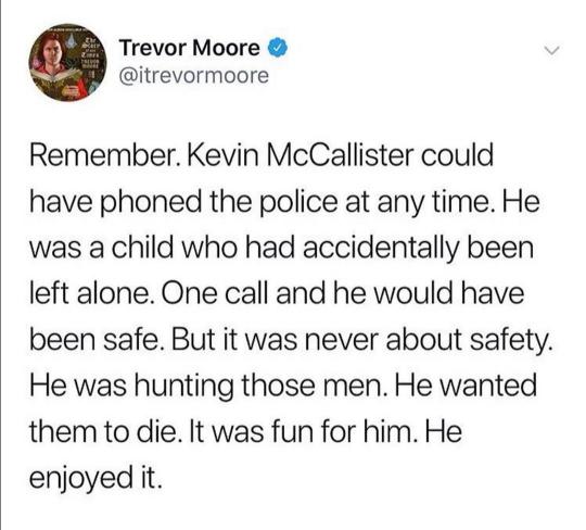 Kevin is the real villian in Home Alone