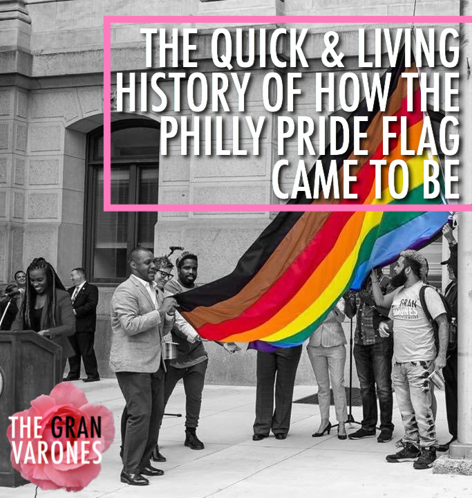 on june 8, 2016, after making national news for the pervasive anti-blackness in the gayborhood, philadelphia unveiled their new official pride flag. what made this pride flag notable was that it included black and brown stripes. while it was...