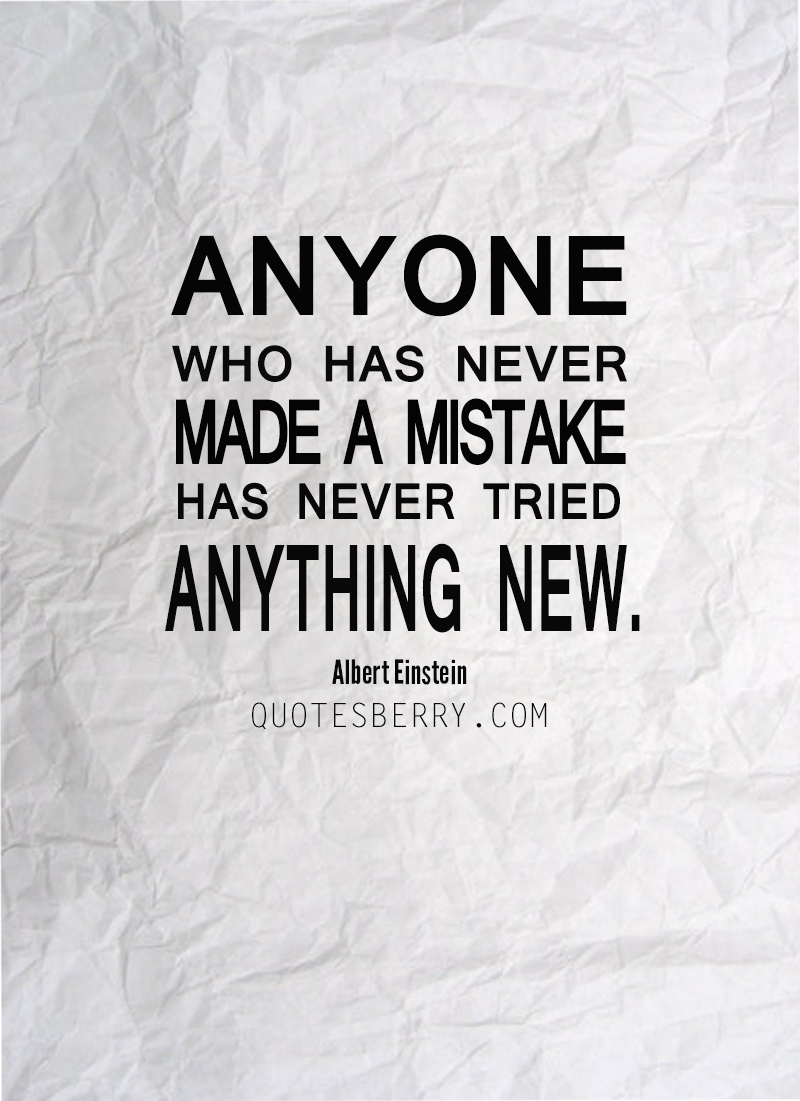 Anyone who has never made a mistake has never... | QuotesBerry: Tumblr ...