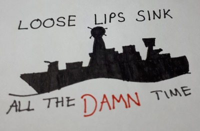 Loose Lips Sink Ships Tumblr