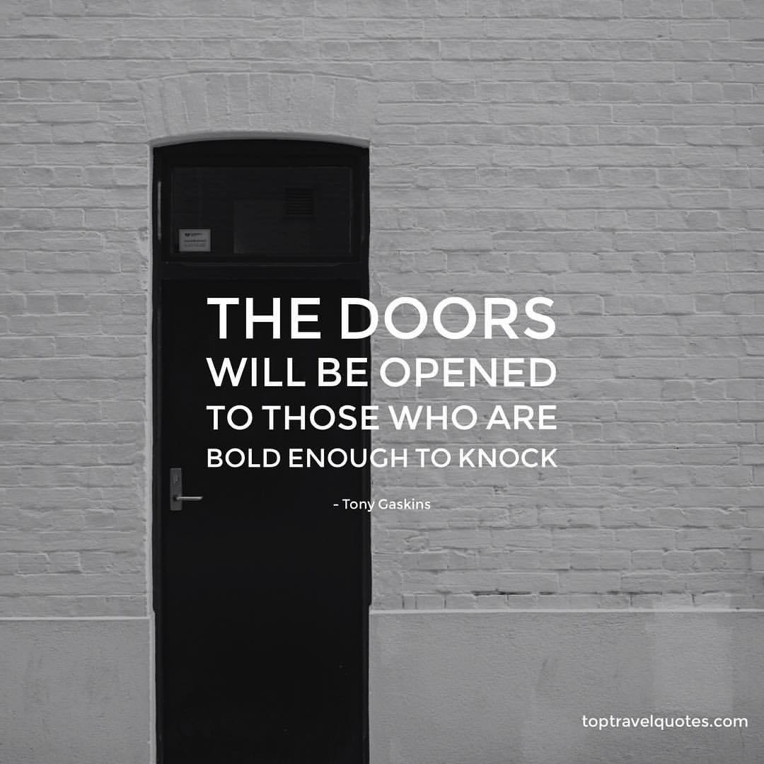 Top Travel Quotes What New Doors Are You Planning To Knock